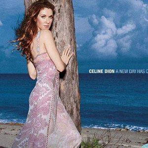 A New Day Has Come歌词 Celine Dion A New Day Has Come歌曲LRC歌词下载