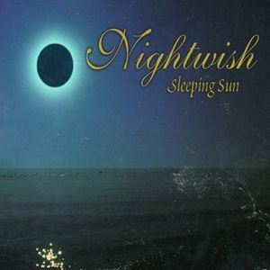 Sleeping Sun歌词 Nightwish Sleeping Sun歌曲LRC歌词下载